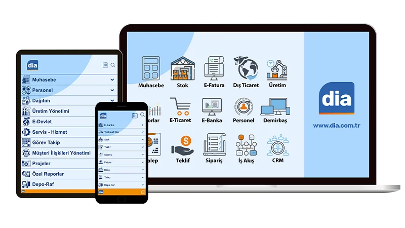 DİA ERP ile finans ve muhasebe yönetimine her cihazdan erişim